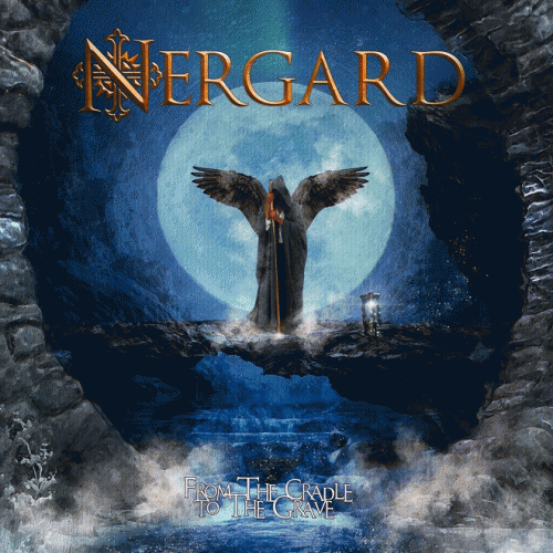 Nergard : From the Cradle to the Grave